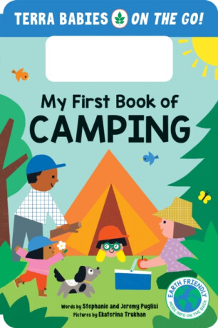 My First Book of Camping - Jeremy Puglisi,Stephanie Puglisi