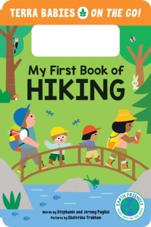 My First Book of Hiking - Jeremy Puglisi,Stephanie Puglisi