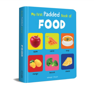 My First Padded Book of Food: Early Learning Padded Board Books for Children - 