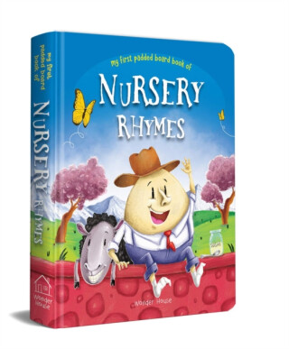 My First Padded Book of Nursery Rhymes - 