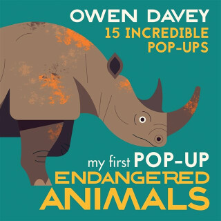 My First Pop-Up Endangered Animals - Owen Davey