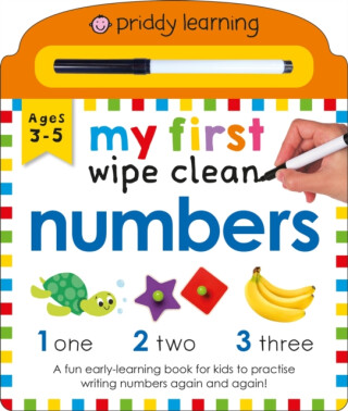 My First Wipe Clean: Numbers - Roger Priddy,Priddy Books