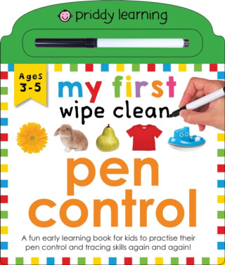 My First Wipe Clean: Pen Control - Roger Priddy,Priddy Books