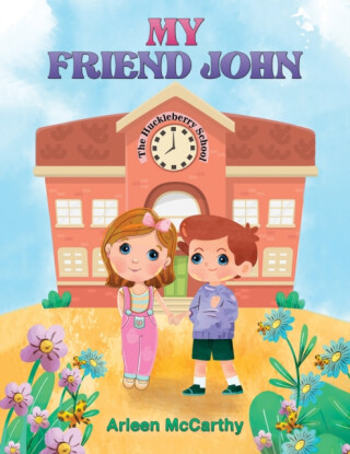 My Friend John - Arleen McCarthy