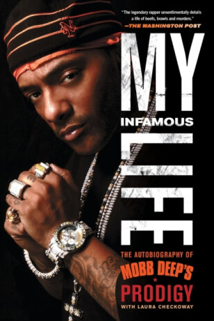 My Infamous Life - Albert "Prodigy" Johnson