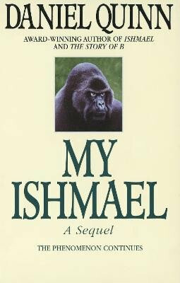 My Ishmael - Daniel Quinn