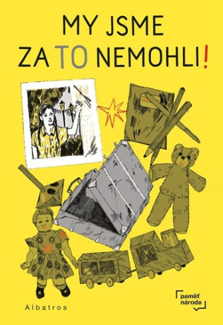 My jsme za to nemohli - 