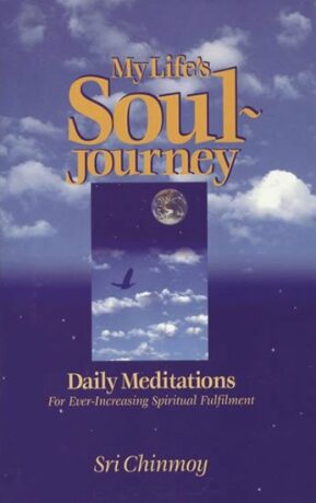 My Life´s Soul-Journey - Sri Chinmoy