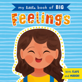 My Little Book of Big Feelings - 