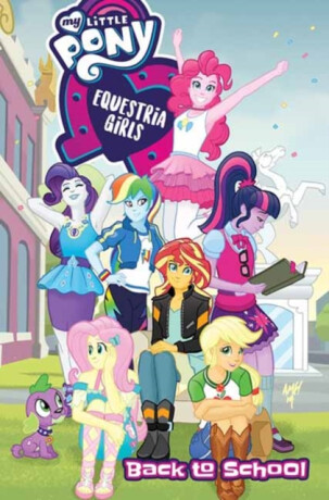 My Little Pony: Back to School - Christina Rice,Ted Anderson