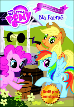 My Little Pony Na farmě - Hasbro