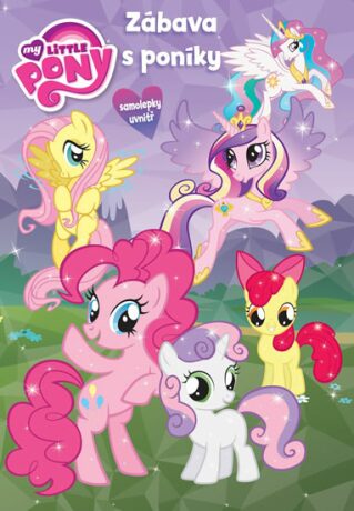 My Little Pony Zábavy s poníky - Hasbro