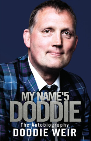 My Name'5 DODDIE - Doddie Weir