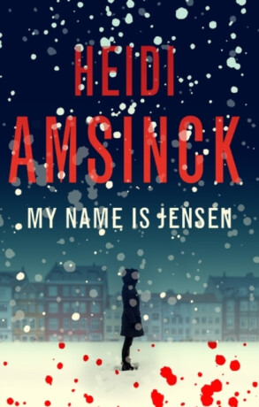 My Name is Jensen - Heidi Amsinck