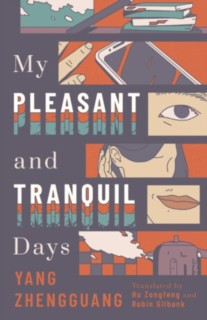 My Pleasant and Tranquil Days - Yang Zhengguang