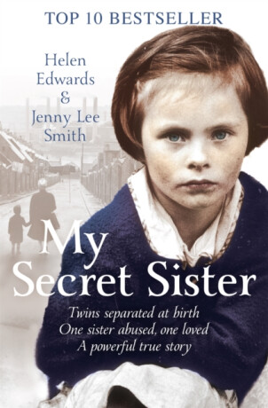 My Secret Sister - Helen Edwards,Jenny Lee Smith