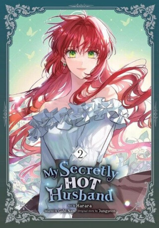 My Secretly Hot Husband, Vol. 2 - Gabi Nam,Jungyeon Jungyeon,Harara Harara