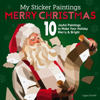 My Sticker Paintings: Merry Christmas - Logan Powell