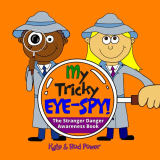 My Tricky EYE-SPY! - Kate and Rod Power