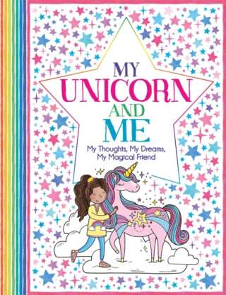 My Unicorn and Me - Wright Becca,Ellen Bailey,Felicity French