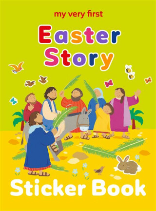 My Very First Easter Story Sticker Book - Lois Rocková