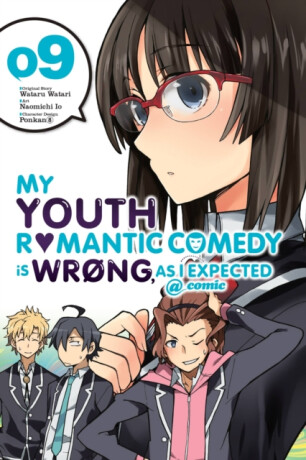 My Youth Romantic Comedy Is Wrong, As I Expected @ comic, Vol. 9 (manga) - Wataru Watari,Ponkan 8