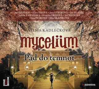 Mycelium III - Pád do temnot - Vilma Kadlečková