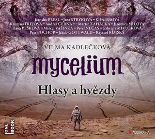 Mycelium 5: Hlasy a hvězdy - Vilma Kadlečková