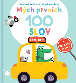 Mých prvních 100 slov Brm, brm - neuveden
