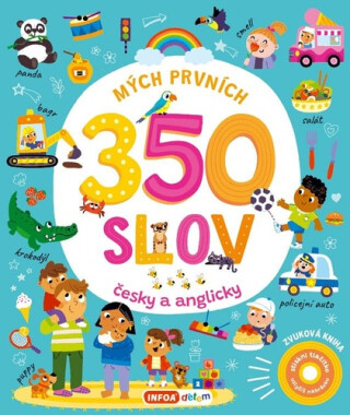 Mých prvních 350 slov česky a anglicky - 