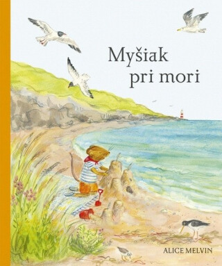 Myšiak pri mori - Alice Melvin