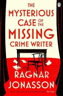 Mysterious Case of the Missing Crime Writer - Ragnar JÃ³nasson