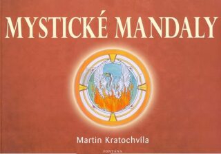 Mystické mandaly - Martin Kratochvíla