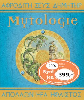Mytologie - Dugald A. Steer