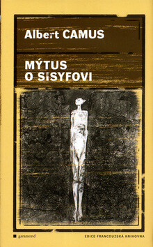 Mýtus o Sisyfovi - Albert Camus