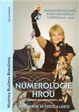 Numerologie hrou - Učebnice numerologie 1. díl. - Martina Blažena Boháčová