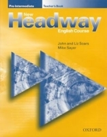 New Headway Pre-intermediate Teacher´s Book - John Soars