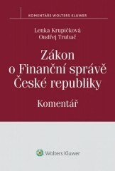 Zákon o Finanční správě České republiky (E-kniha) - Lenka Krupičková,Ondřej Trubač