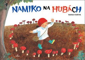 Namiko na hubách - Furiya Nana