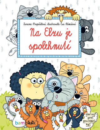 Na Elzu je spolehnutí - Zuzana Pospíšilová,Eva Rémišová