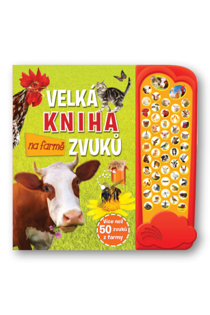 Velká kniha zvuků na farmě - neuveden