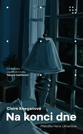 Na konci dne - Claire Keeganová