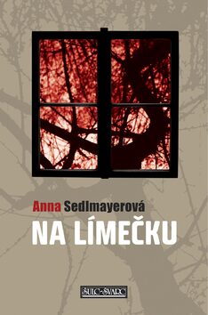 Na Límečku - Anna Sedlmayerová