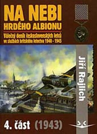 Na nebi hrdého Albionu 4.část - Jiří Rajlich