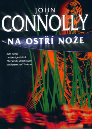 Na ostří nože - 2. vydání (poškozená) - John Connolly