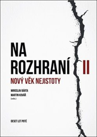 Na rozhraní II - Miroslav Bárta,Martin Kovář