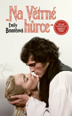 Na Větrné hůrce - Emily Brontë