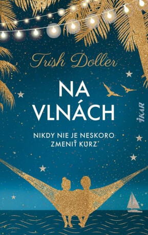Na vlnách (slovensky) - Trish Dollerová