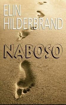 Naboso - Elin Hilderbrand