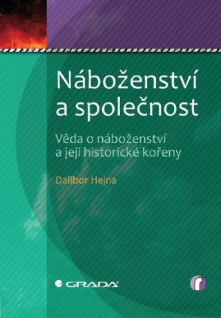 Náboženství a společnost - Dalibor Hejna
